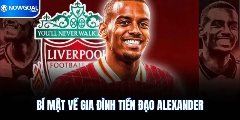 Isak - Ngôi Sao Tấn Công Đầy Triển Vọng Bóng Đá Thụy Điển 4 Bí mật về gia đình tiền đạo Alexander